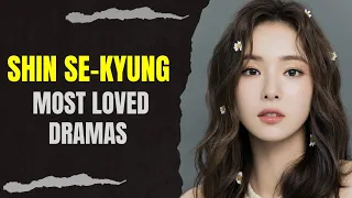 Top 10 Dramas Starring Shin Se-Kyung 2024 Updated