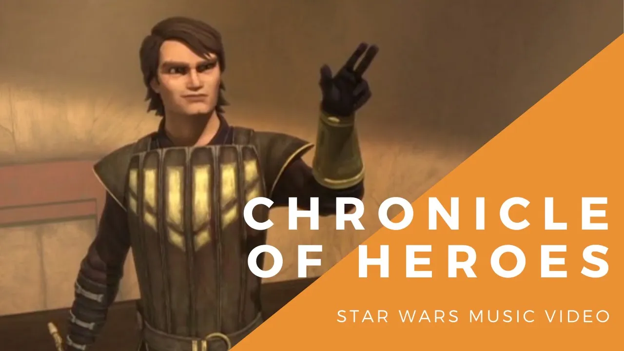 Chronicle Of Heroes - Star Wars x Epic Score