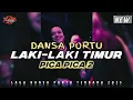 Lagu LAKI-LAKI TIMUR X PICA PICA 2 || DANSA PORTU || Vandom Audio ft Zain Official