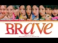 Download Lagu TWICE Brave Lyrics 트와이스 브레이브 가사 | BETWEEN 1\u00262 - Talk that Talk | Color Coded | Han/Rom/Eng