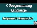 Assignment Operator In C Programming Language Simple Assignment Operator In C