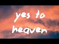 Download Lagu Lana Del Rey - Yes To Heaven (Sped Up/TikTok)