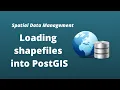 PostGIS Lesson 3 - Loading Shapefiles into PostGIS