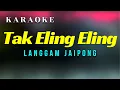 Download Lagu Tak eling eling Karaoke Langgam Jaipong