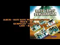Download Lagu Batu Batu Perjuangan - 06 - Garhana - Hati