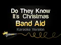 Download Lagu Band Aid - Do They Know It's Christmas? (Karaoke Version)