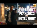 Download Lagu The Family Plan 2023 Clip | hotel fight in family plan