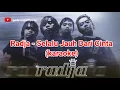 Download Lagu Radja - Selalu Jauh Dari Cinta (karaoke)