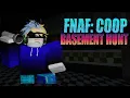 Download Lagu Roblox FNAF COOP Basement hunt (+ how to beat) // Roblox: FNAF