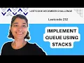 Implement Queue using Stacks Leetcode 232 Queues Stack