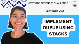 Implement Queue using Stacks Leetcode 232 Queues Stack