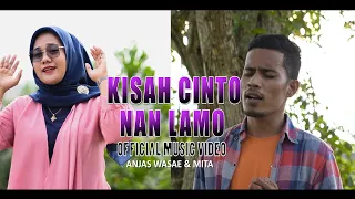 Download Kisah Cinto Nan Lamo -  Anjas Wasae \u0026 Mifta (Official Music Video) Lagu Minang Terbaru MP3