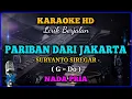 Download Lagu KARAOKE || Pariban Dari Jakarta || Suryanto Siregar || Remix DJ || Nada Pria || G = Do