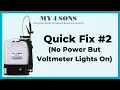 Quick Fix No Power But Voltmeter Light s Illuminated