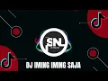Download Lagu DJ IMING IMING SAJA FULLBASS| DJ TIKTOK TERBARU| DJ VIRAL TERBARU