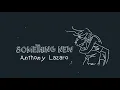Download Lagu Anthony Lazaro - Something New (Official Video)