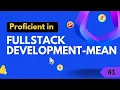 Proficient Course in Fullstack Development MEAN 41 GitHub
