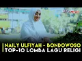 TOP-10 NAILY ULFIYAH - BONDOWOSO JAWA TIMUR| LOMBA LAGU RELIGI | COVER LAGU WUWANNUR - ARABIC SONG