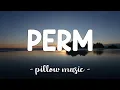 Download Lagu Perm - Bruno Mars (Lyrics) 🎵 Download Lagu Perm - Bruno Mars (Lyrics) 🎵