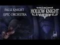 Download Lagu False Knight (Hollow Knight) EPIC ORCHESTRA REMIX