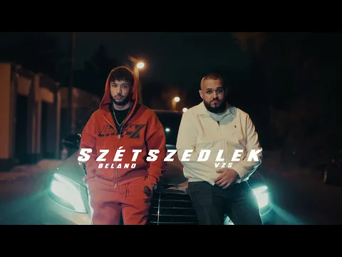 Video Thumbnail: BELANO X VZS - SZĂTSZEDLEK (Official Music Video)