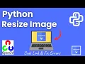 Image Resize using Python and OpenCV Computer Vision Image Processing