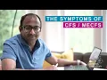 The Traditional Symptoms of CFS and Why They Need to Change