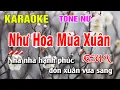 Download Lagu Karaoke Như Hoa Mùa Xuân Tone Nữ Remix Hay Nhất | Nguyễn Linh