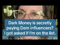 Download Lagu Your favorite Dem influencers are taking dark $$ in secret? I got asked if I'm on the list.