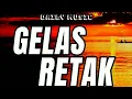 Lagu Gelas Retak | Tasya Rosmala [Lirik Lagu]