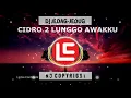 Download Lagu 🔴DJ BANYUMAS CIDRO 2 LUNGGO AWAKKU ✔ NO COPYRIGHT