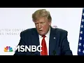 Download Trump An Incoherent Spectacle At G7; W.H. Struggles To Clean Up | Rachel Maddow | MSNBC mp4 3gp mp3 videos - waplic