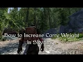 How to Increase Carry Weight in Skyrim