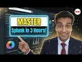Master Splunk in Just 3 Hours Ultimate Crash Course for Beginners