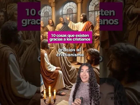 10 cosas que existen GRACIAS al CRISTIANISMO 😳 #shorts