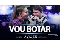 Download Lagu Xand Avião - Aviões do Forró - Vou Botar (Aviões Private Fortaleza 2016)