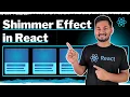 Shimmer Effect in React Skeleton Loading The Complete React Course Ep 25