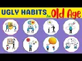 Lagu 12 Ugly Habits You Do in Old Age but No One Tells You