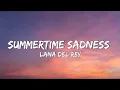 Lagu Lana Del Rey - Summertime Sadness (Lyrics)