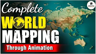 Complete World Mapping Through Animation OnlyIAS
