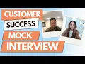 Mock Interview for Customer Success Managers