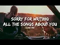 Download Lagu Clara Mae - Sorry For Writing All The Songs About You (Lyrics)
