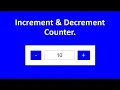 Counter Increment and Decrement
