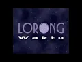 Lagu Lagu tema - Lorong Waktu: Maka Jadilah (AUDIO ONLY)
