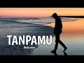 Download Lagu Tanpamu - Nicky ukur.  Tahun Produksi : 1981. Music Director : Oetje F Tekol. Produser : Leo Maliki.