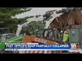 Post Office s Roof Partially Collapses