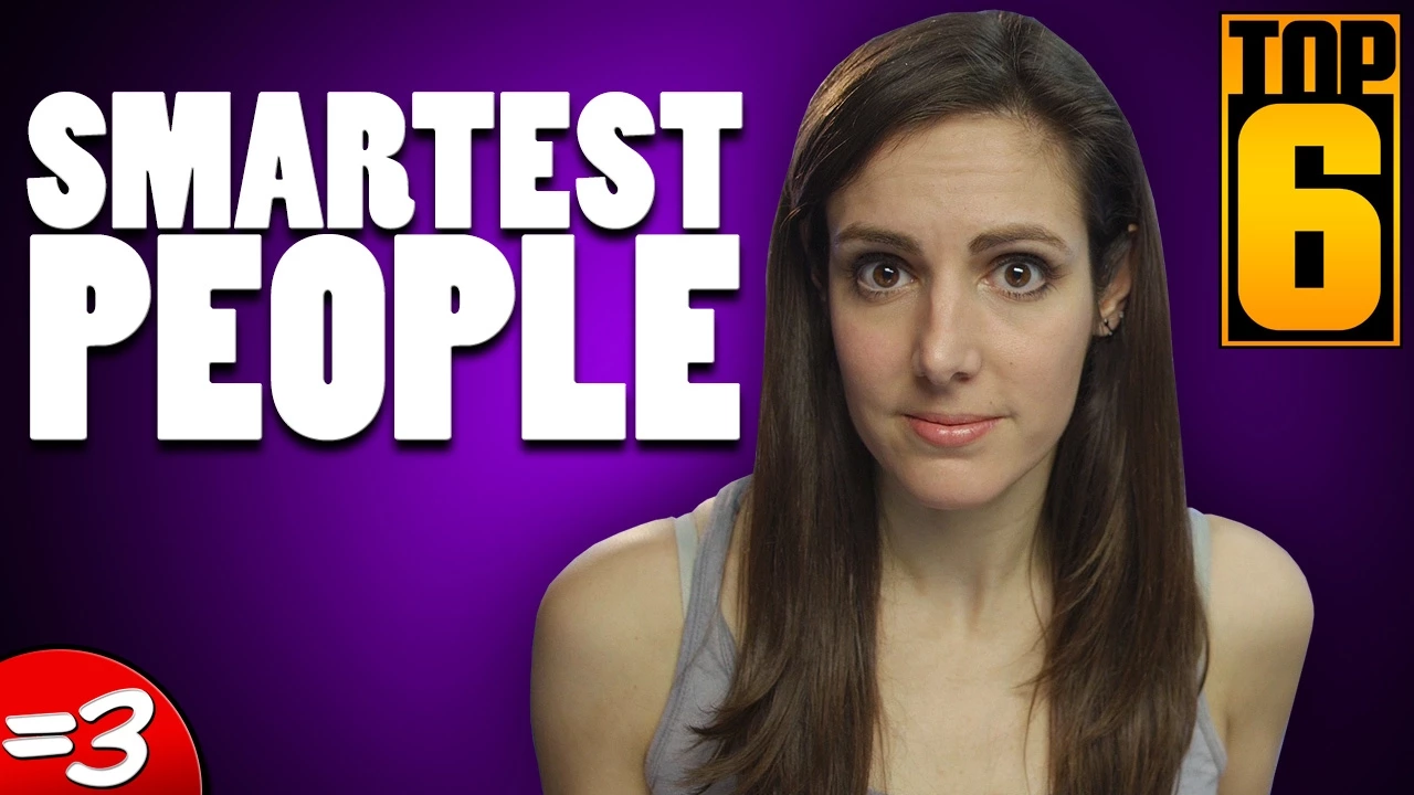 Top 6 Smartest People Alive