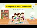 Download Lagu Belajar Mengenal Nama - Nama Hari Dalam Bahasa Inggris dan Bahasa Indonesia | Little Dreamer