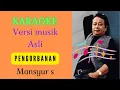 Download Lagu PENGORBANAN [ KARAOKE ] MANSYUR S [ VERSI MUSIK ASLI ]
