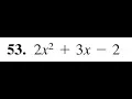 factor 2x 2 3x - 2